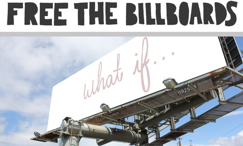 Whatif_freethe_billboards